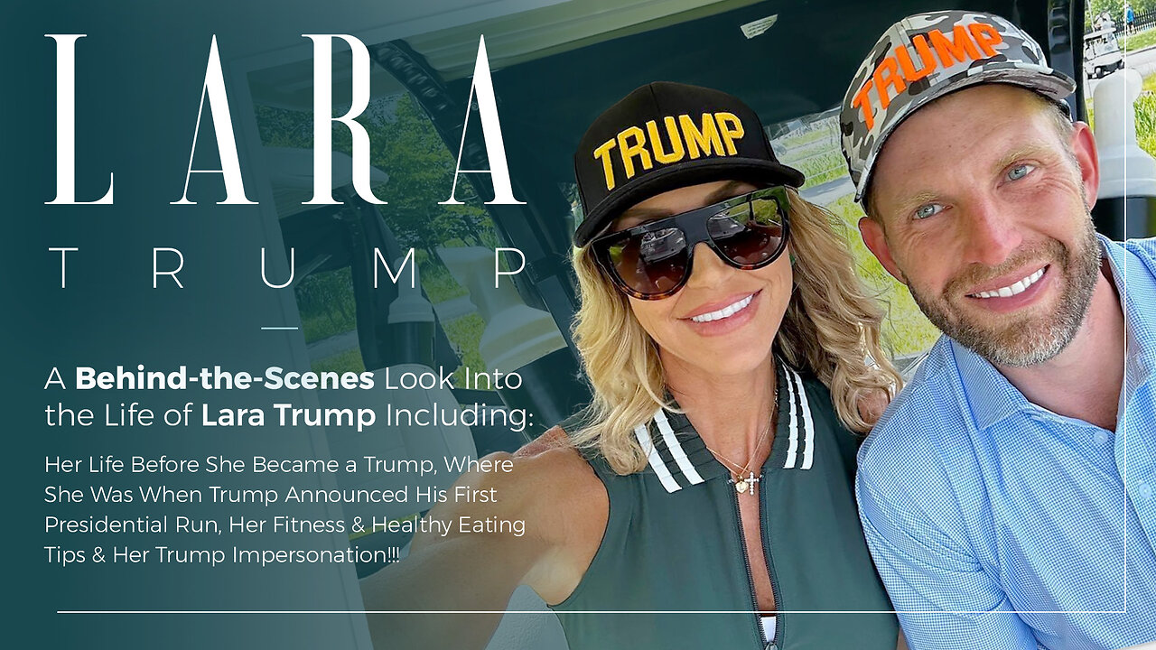 Lara Trump | A Behind-the-Scenes Look Into the Life of Lara Trump Including: Her Life Before She Became a Trump, Where She Was When Trump Announced His First Presidential Run, Her Fitness & Healthy Eating Tips & Her Trump Impersonation!!!