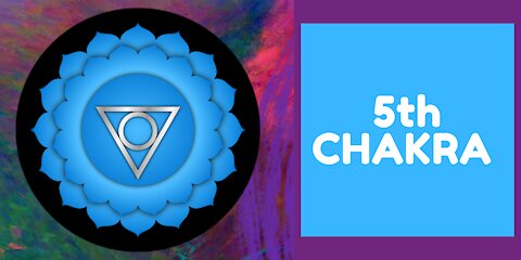 LEARN THE FIFTH CHAKRA!