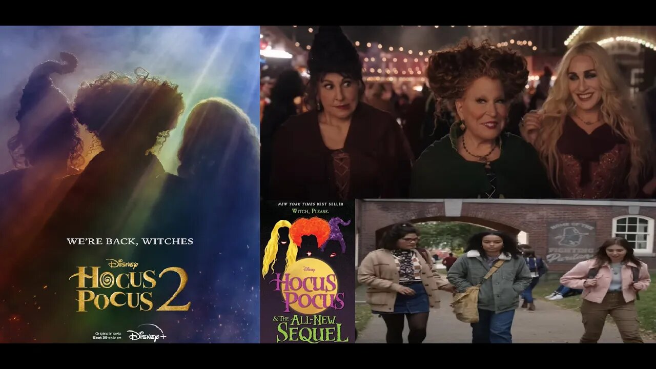 Hocus Pocus 2 Trailer Looks Good, But Why Have They Abandoned Their Own Source Material Again?