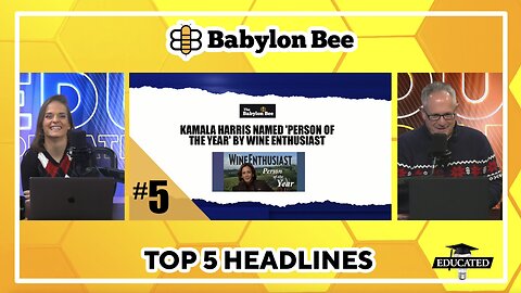 🐝Top 5 Babylon Bee Headlines