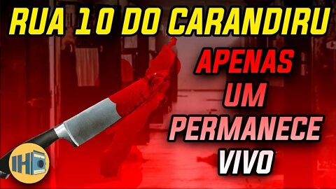 A Temida Rua 10 do Carandiru, Local onde os Presos Acertavam as Contas