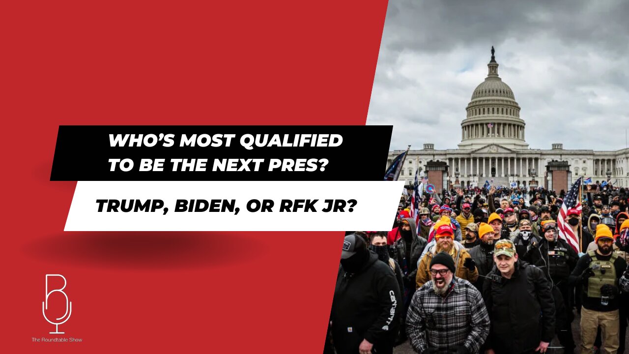 🚨 WHO’S MOST QUALIFIED TO BE THE NEXT PRES? Trump, Biden, or RFK Jr?