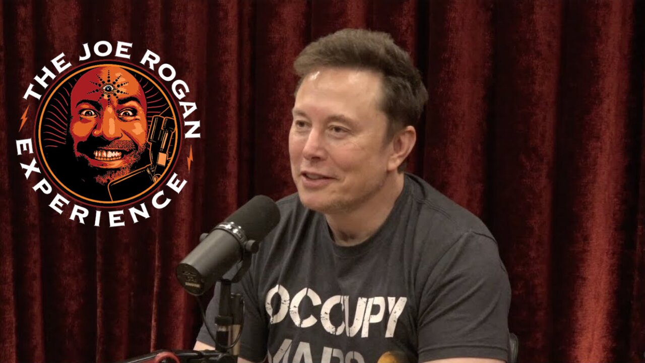 JOE ROGAN EXPERIENCE WITH ELON MUSK