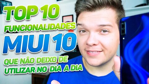 10 Funções Indispensáveis da MIUI 10 | L Tech