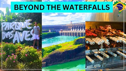 BEYOND IGUAZU WATERFALLS - THINGS TO DO IN FOZ DO IGUAÇU