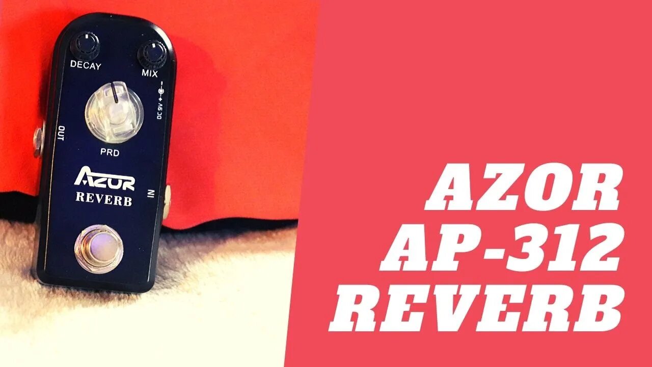 Azor AP 312 Reverb Demo