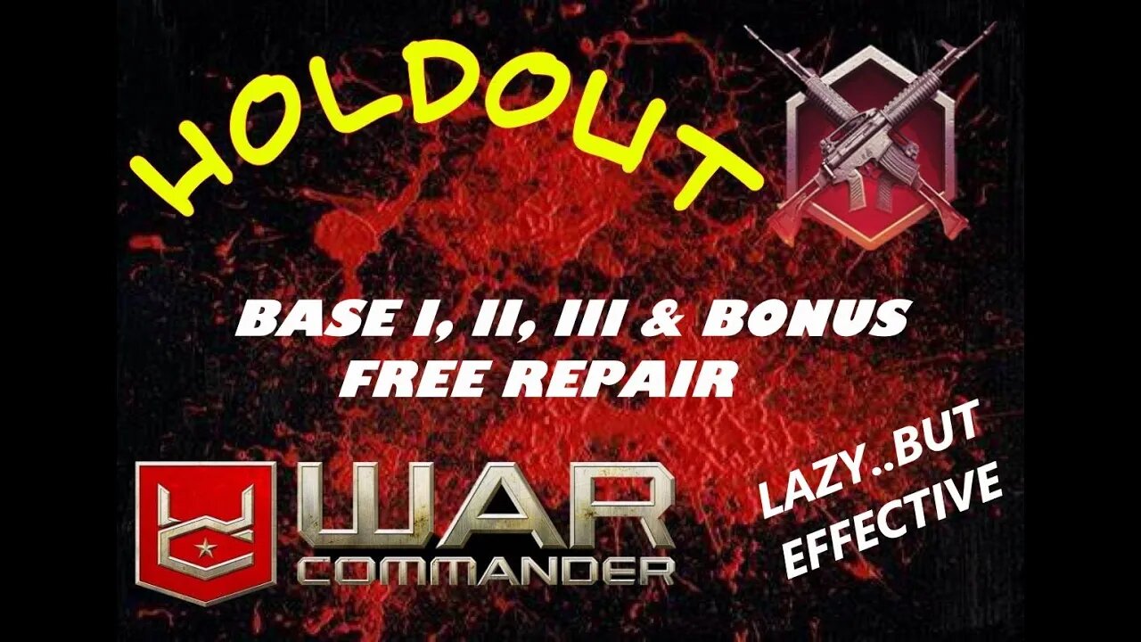 War Commander - Holdout Bases I,II,III and Bonus - Free Repair...Lazy, but effective way.