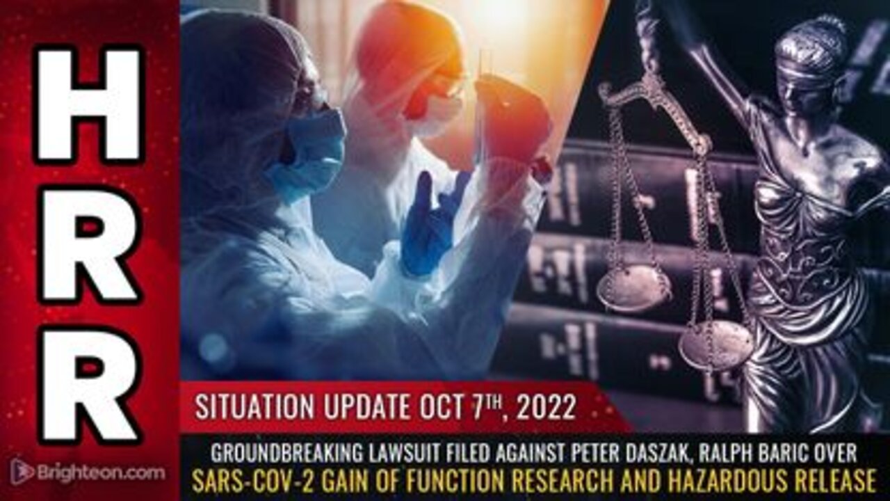 10-07-22 S.U. - Lawsuit Against Peter Daszak & Ralph Baric over Gain of Function Research & RELEASE