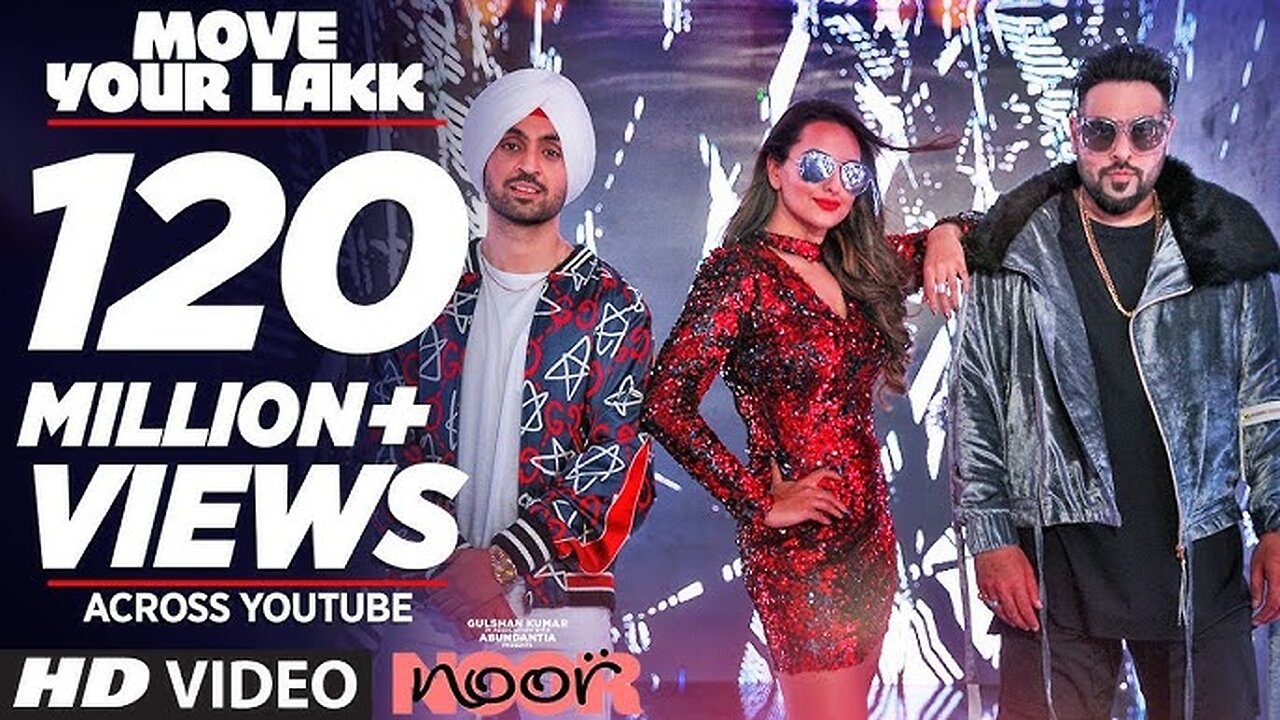 Move_Your_Lakk_Video_Song___Noor___Sonakshi_Sinha___Diljit_Dosanjh,_Badshah___T-Series