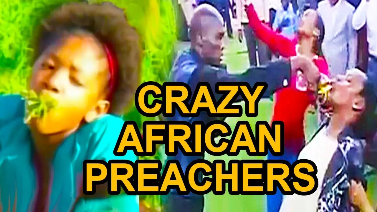 CRAZY African Preachers