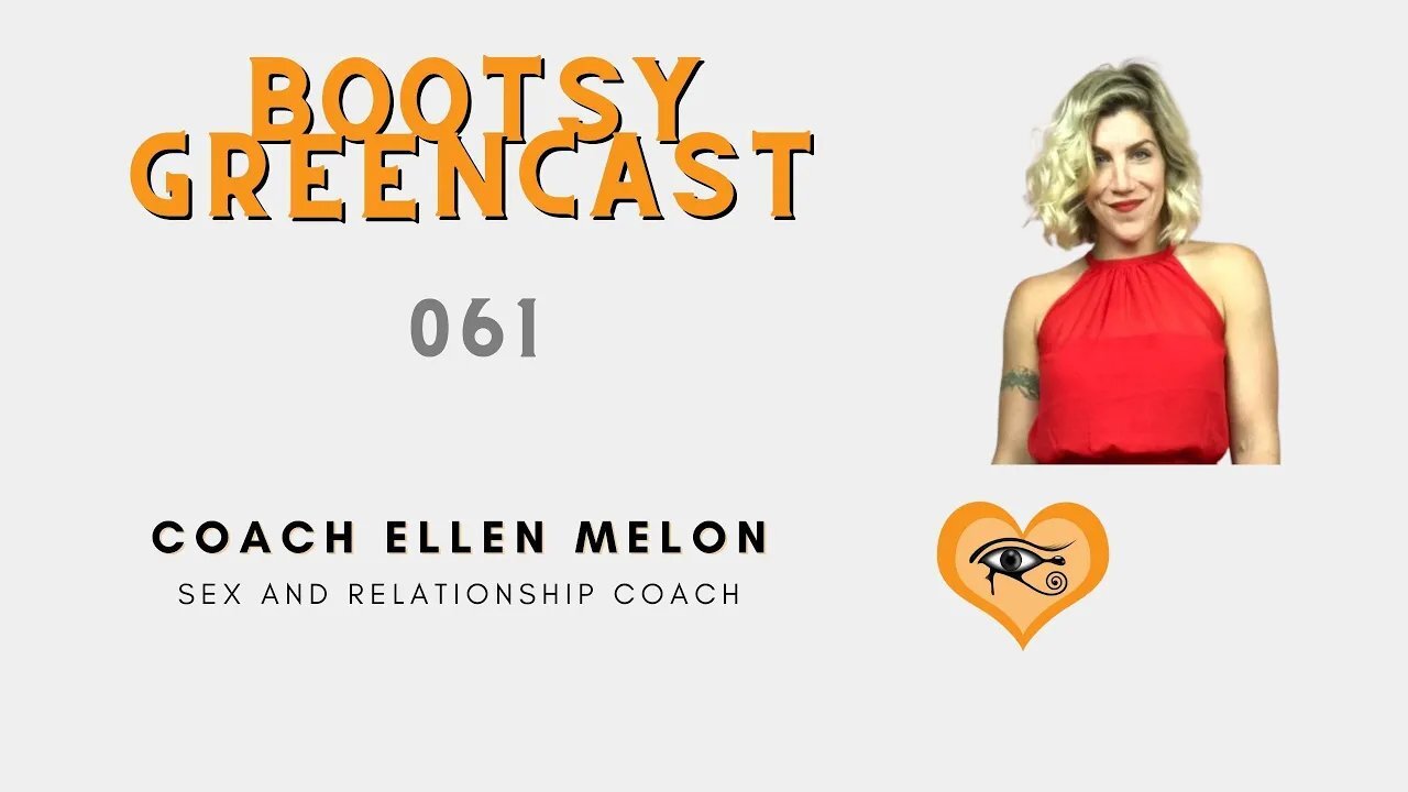 BGcast #061 w/ Sex Coach Ellen Melon "God is a Kinky Mofo"