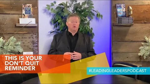 THIS IS YOUR “DON’T QUIT NOW” REMINDER by J Loren Norris