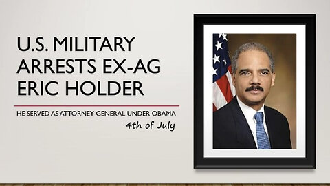 u.s. Military Arrests Ex-AG Eric Holder