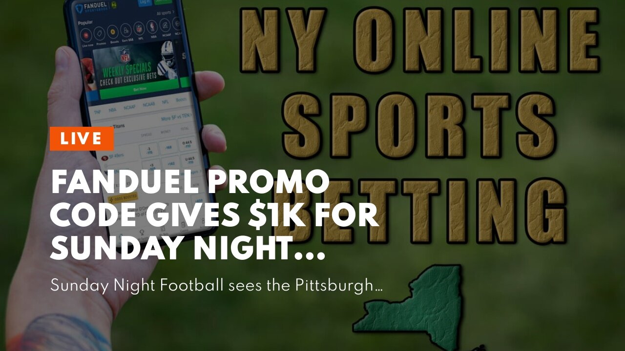 FanDuel Promo Code Gives $1K For Sunday Night Football and Monday's Classic Bowl Games