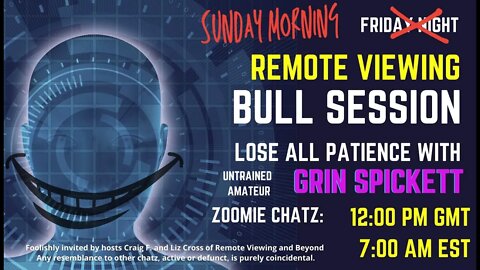 LOSE ALL PATIENCE with Grin Spickett - Remote Viewing discussion 1/31/21