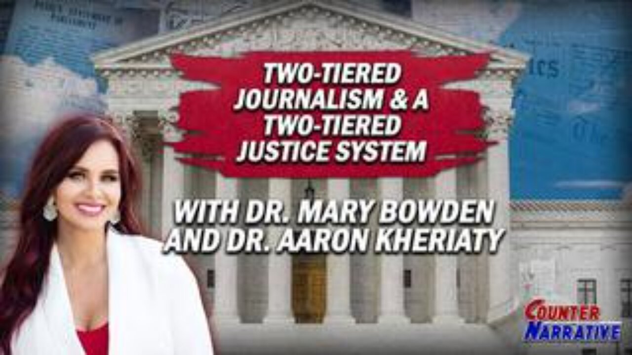 Two-Tiered Journalism / Two-Tiered Justice System