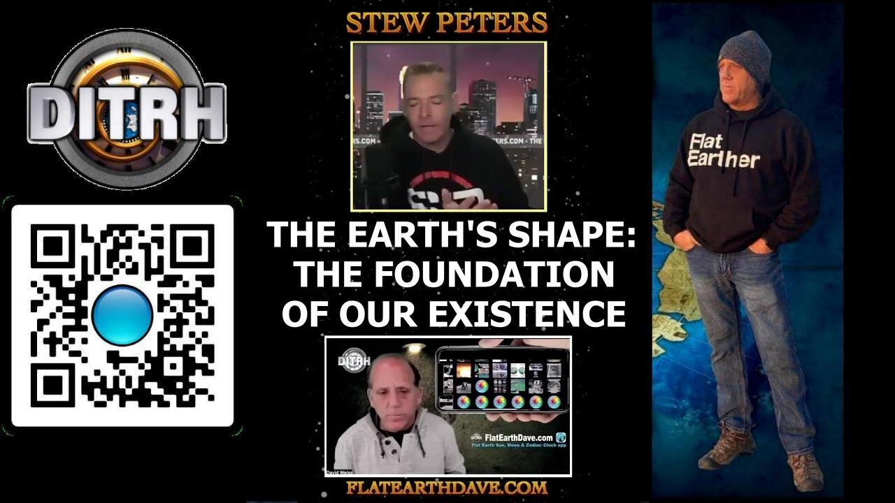 [DITRH SHORTS] The Earth's Shape: Unveiling the Foundation of Our Existence - Stew Peters