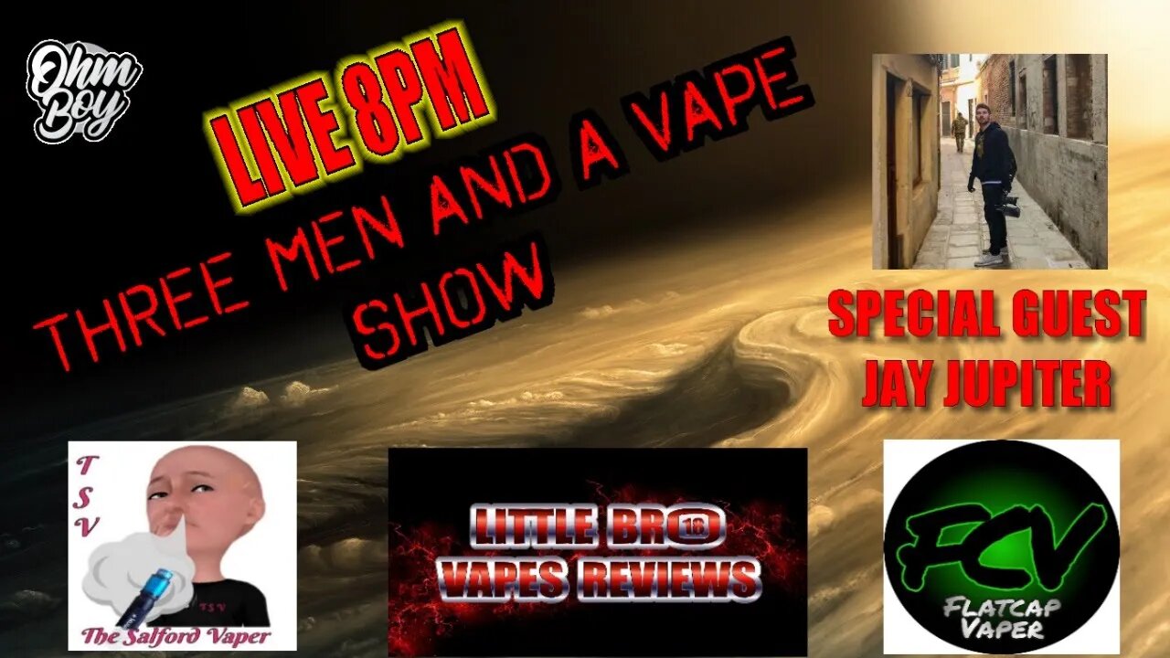 Three men and a vape show #45 SPACE THE FINAL FRONTIER