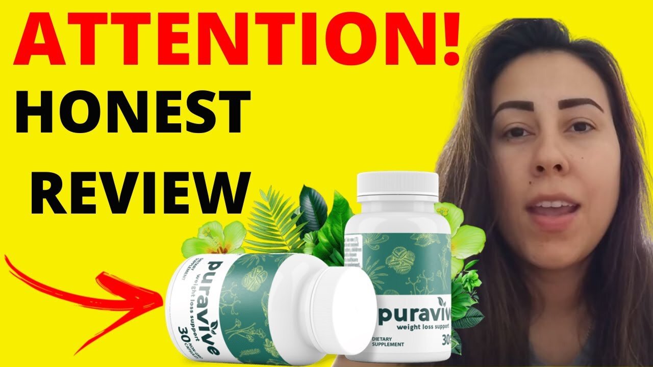 PURAVIVE REVIEWS - PURA VIVE SUPPLEMENT - PURAVIVE WEIGHT LOSS