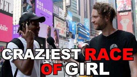 What's the Craziest Race of Girl to Date?