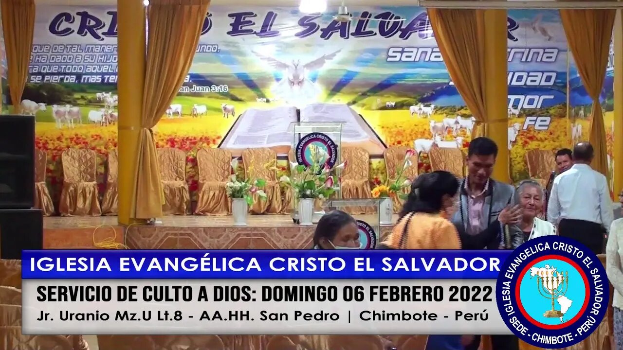 SERVICIO DE CULTO A DIOS: DOMINGO 06 FEBRERO 2022