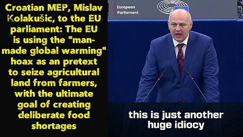 The EU is using the hoax as an pretext to seize agricultural land from farmers