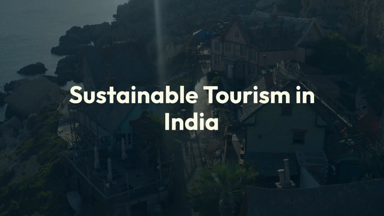 Sustainable Tourism in India.