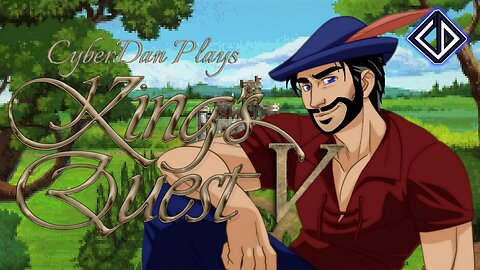 CyberDan Plays King's Quest V!