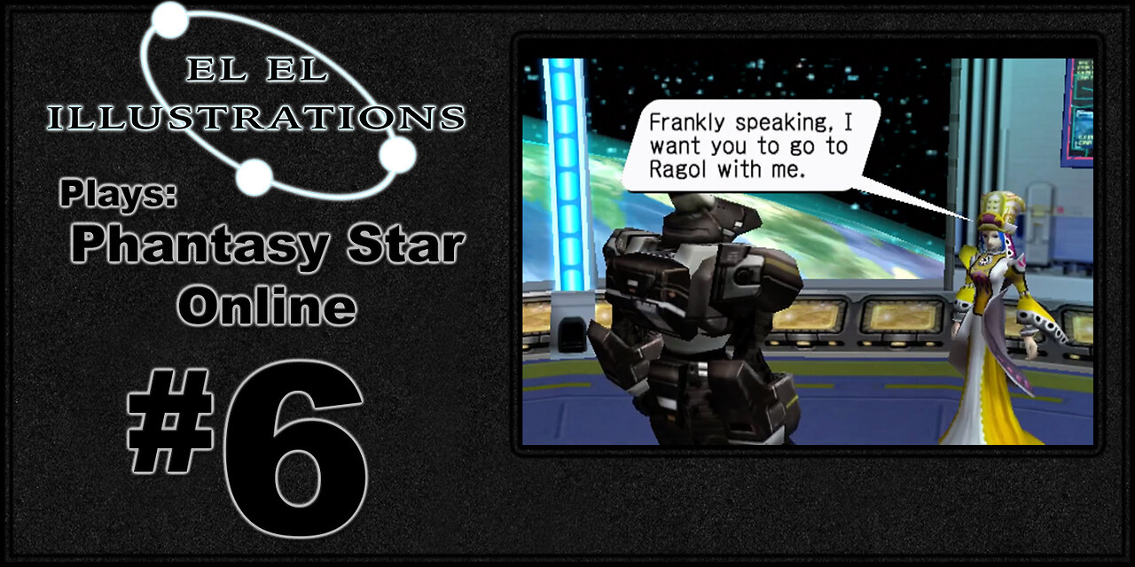 El El Plays Phantasy Star Online Episode 6: We Are On a Mission for Missions!