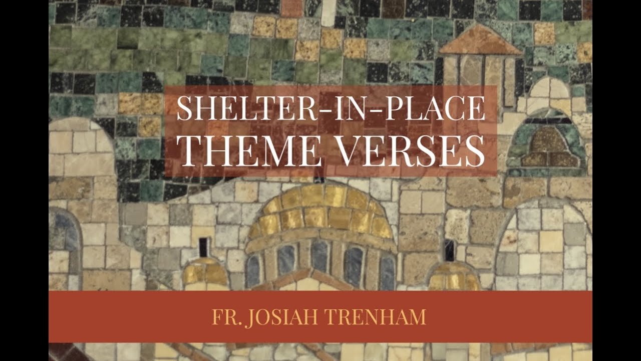 Shelter-in-Place - Theme Verses