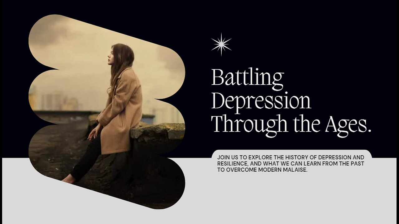 Battling Depression Through the Ages