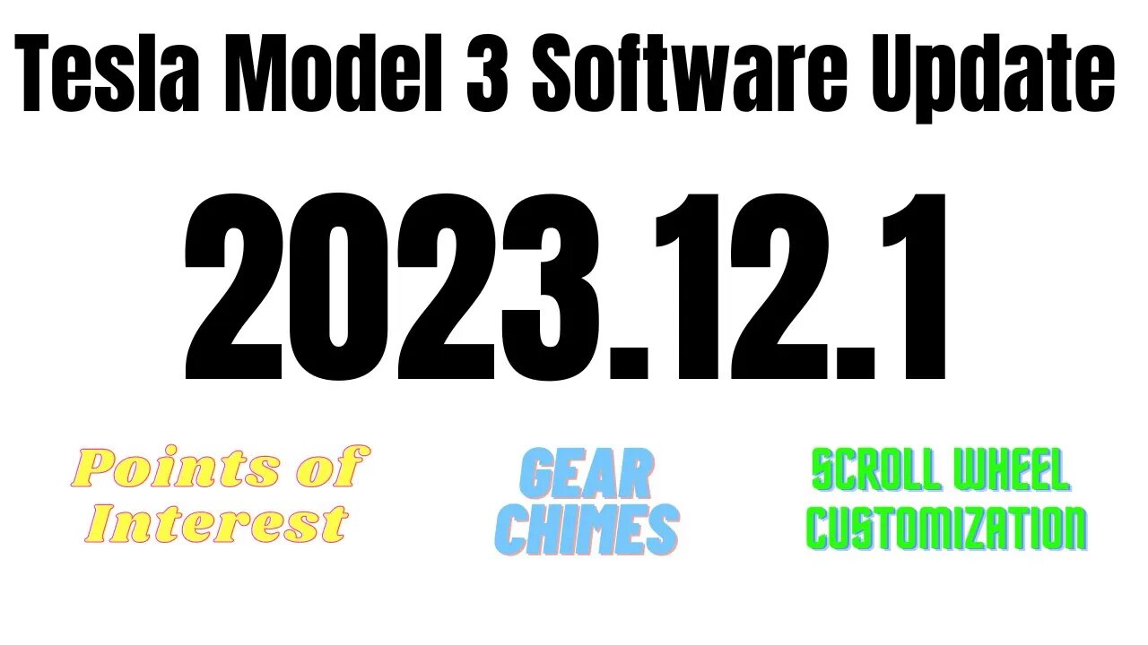 Tesla Model 3 Software Update 2023.12.1