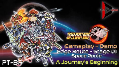 Super Robot Wars 30 (Demo) - Space Stage 01 (Edge Route): A Journey's Beginning [PT-BR][Gameplay]