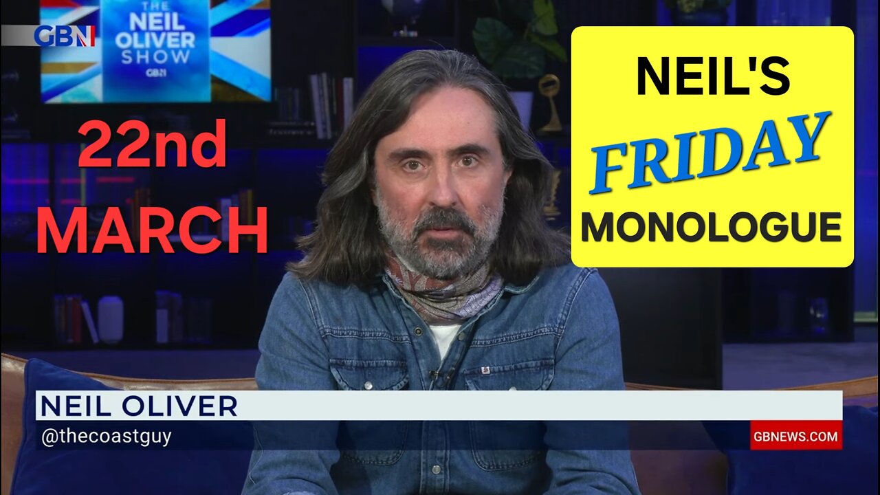 Neil Oliver's Friday Monologue - 22nd March 2024.