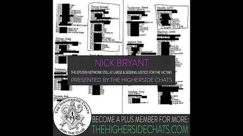 Nick Bryant | The Epstein Network Still At Large & Seeking Justice For The Victims