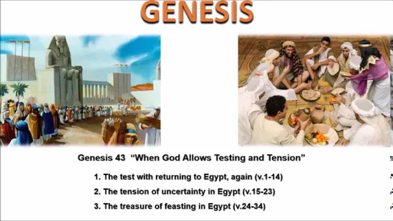 Genesis 43 “When God Allows Testing and Tension” - Calvary Chapel Fergus Falls