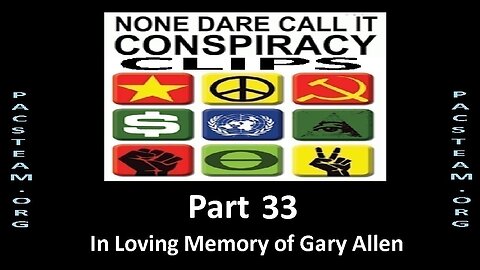 None Dare Call it Conspiracy Clips - Part 33