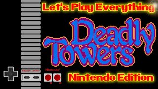 Let's Play Everything: Deadly Towers