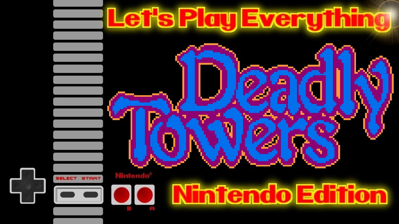 Let's Play Everything: Deadly Towers