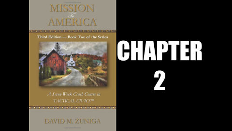 Mission to America: A Seven-Week Crash Course in Tactical Civics - Chapter 2