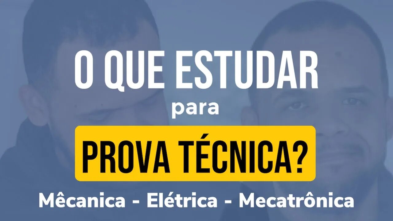 O que estudar para uma Prova Técnica?