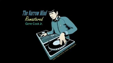 The Narrow Mind Remastered #64 Homosexuality and the Bible