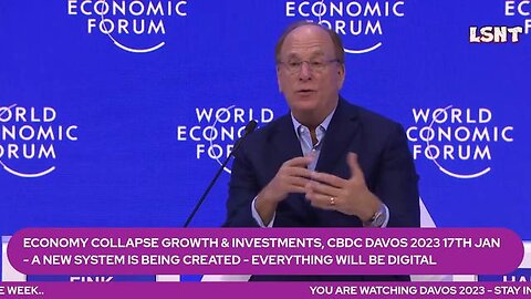 Blackrock On the Panel! Davos 2023 WEF. Economy Collapse, Investments & New Systems