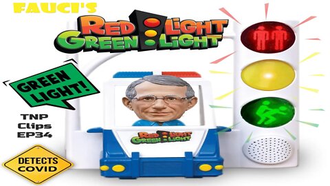 Fauci's Green Light Red Light Game TNP Clips EP34