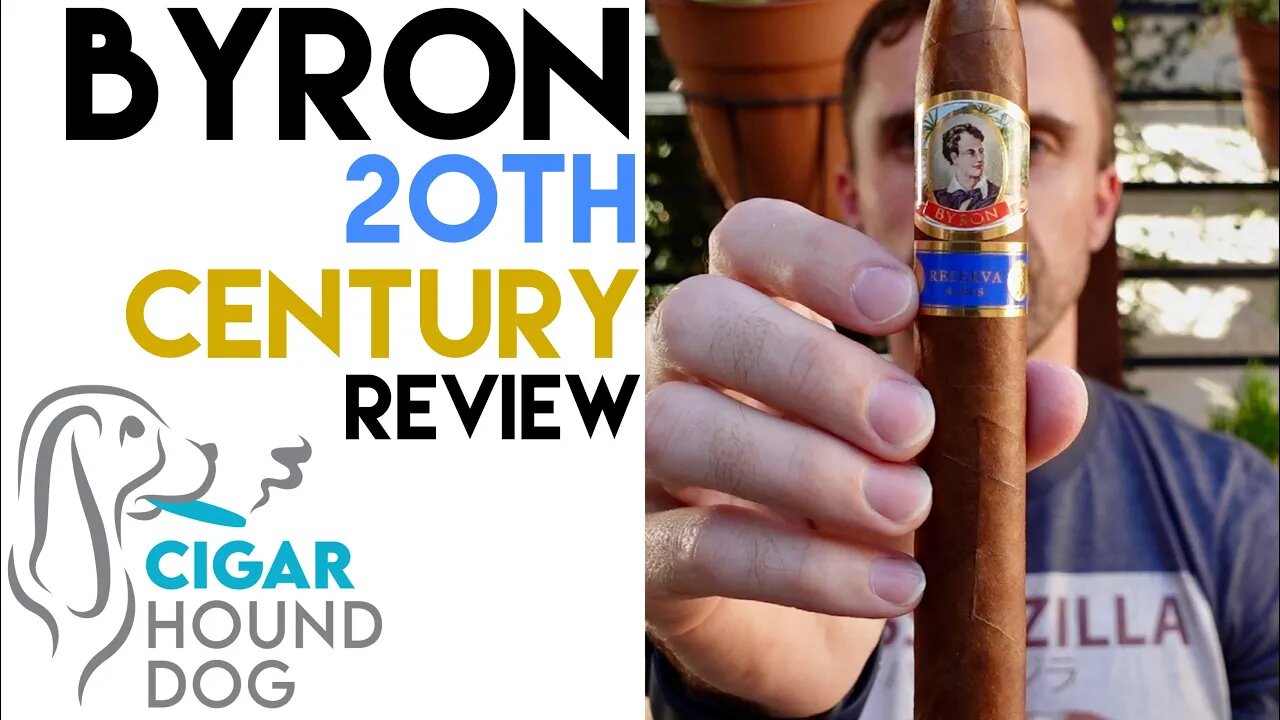 Byron 20th Century Cigar Review