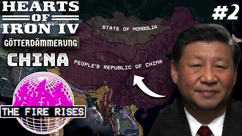 Preparing To Take Over Taiwan! Hoi4 - The Fire Rises, People's Republic of China (Centrist) #2