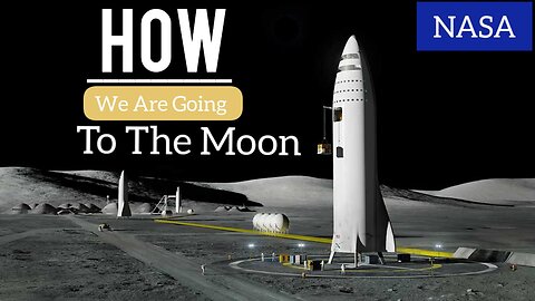 How We Are Going To Moon, Nasa Tv Video