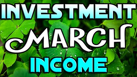 Investment Income and Stock Buys for March 2023 | Dividends + Options Premiums