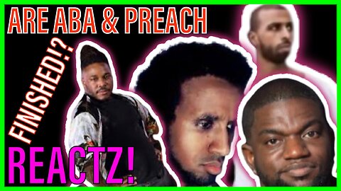 REACTZ! Podcast #12 | Fresh & Fit may have ended Aba & Preach's career! Here's why!