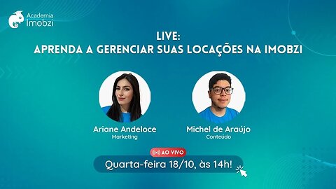 Academia Imobzi 06: Aprenda a gerenciar suas locações na Imobzi